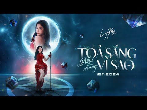 LyLy - Tỏa Sáng Như Những Vì Sao | Official Music Video