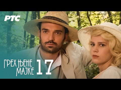 Greh njene majke | Epizoda 17 (domaća serija)