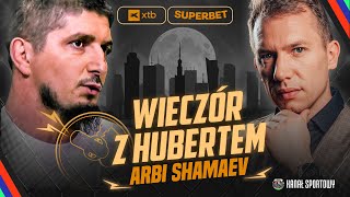 ARBI SHAMAEV: DZIECKO WOJNY, KODEKS CZECZENA, WSPÓŁPRACA Z PUDZIANEM I SZPILKĄ. WIECZÓR Z HUBERTEM 8
