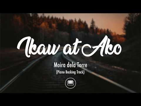 Ikaw At Ako – Moira & Jason (Piano Backing Track)