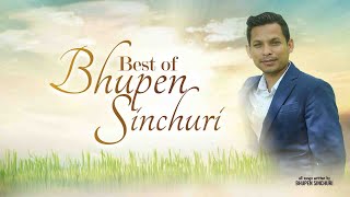Bhupen Sinchuri Jukebox | Jiwan Choto Cha | Maya Maya Ho Maya | Nepali Bhakama | Dherai Gaye