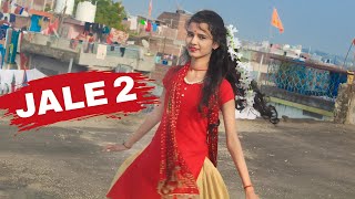 Jale 2 | Dance Video| Tabij bana lu tane | Sapna Choudhary | Aman j  New Haryanvi | Big Dance Class