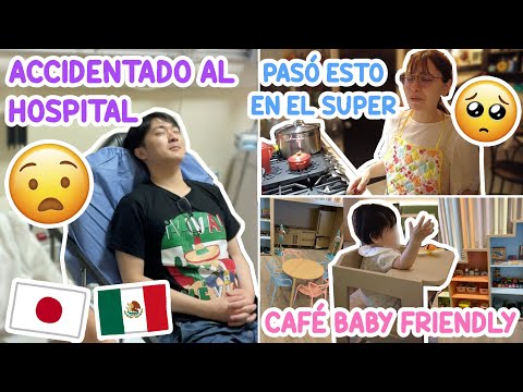 TAKASHI AL HOSPITAL 🤕 SI QUE HA SIDO UN VIAJE ACCIDENTADO 😣 CAFÉ BABY FRIENDLY MONTERREY 👶🏻 | Juli