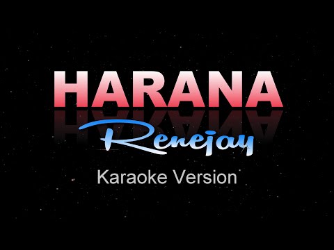 HARANA – Renejay (KARAOKE/Instrumental)