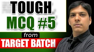 Rank Killer MCQ #5 - Tough BUT can be asked in NEET exam!!