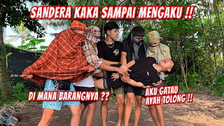 MISI PENCULIKAN KAKA !! Kalau Ayahnya Nggak Ada Ambil Saja Anaknya.