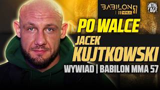 "Te zapasy nie robiły na mnie wrażenia" - Jacek KUJTKOWSKI po wygranej na Babilon MMA 57