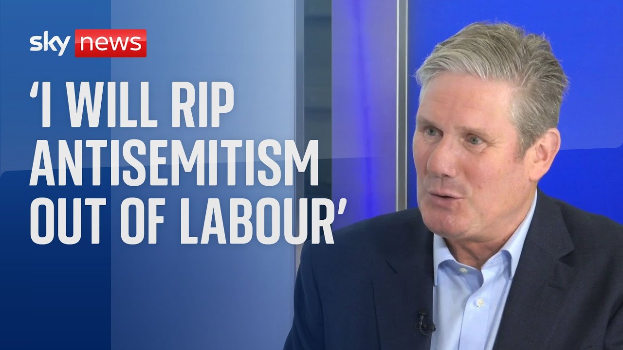 Sir Keir Starmer: ‘I will rip antisemitism out of the Labour Party’