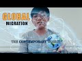 Understanding Global Migration Issues
