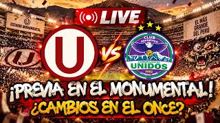 ¡PREVIA DESDE EL MONUENTAL! ¡UNIVERSITARIO VS COMERCIANTES UNIDOS! ¿CAMBIOS DE ÚLTIMO?