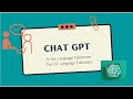 ChatGPT in Language Learning