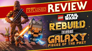 LEGO Star Wars: Rebuild the Galaxy: Pieces of the Past Review