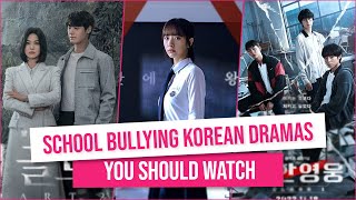 Top 11 School Bullying Korean Dramas You Should Add To Watch List