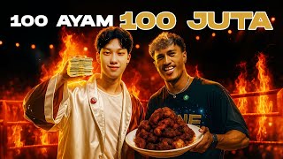 TANTANGAN MUSTAHIL! 100 AYAM TERPEDAS = 100 JUTA!