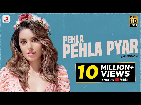 Pehla Pehla Pyar | Shannon K | Prem &amp; Hardeep | Official Video