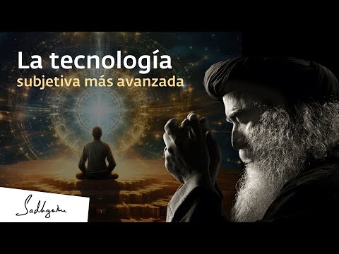 La tecnología subjetiva más avanzada | Sadhguru Español, voz doblada con IA