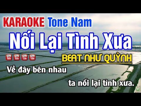 Nối Lại Tình Xưa Karaoke 2025 Tone Nam | Beat Như Quỳnh Mạnh Quỳnh