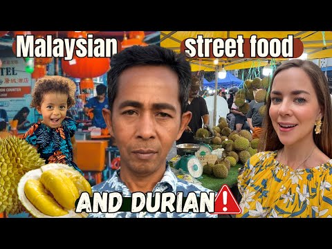 My Thai husband eats Kuala Lumpur street food & durian for the first time