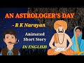 Exploring An Astrologer's Day by R.K. Narayan