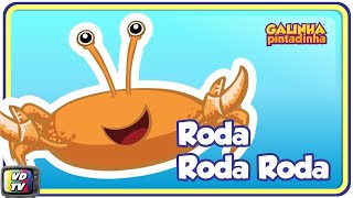 Roda Roda Roda - Galinha Pintadinha 3