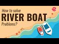Riverboat Motion and Velocity Concepts