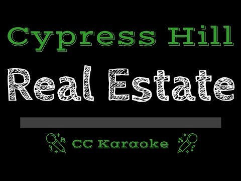 Cypress Hill • Real Estate (CC) [Karaoke Instrumental Lyrics]