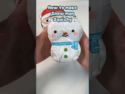 DIY snowman paper squishy☃️🤍🌨️ #squishy #howtomakesquishy #paperdiy #craftideas #asmr