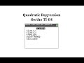 Quadratic Regression with TI-84