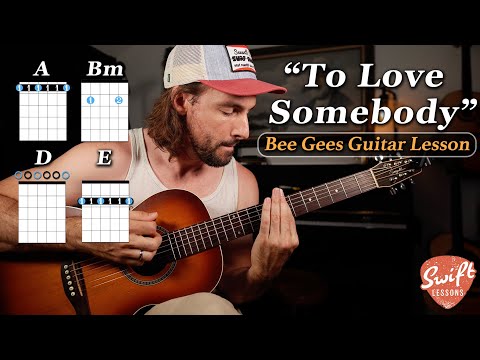 The Bee Gees "To Love Somebody" Acoustic Guitar Lesson (Open D Tuning)