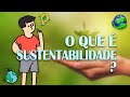 Sustentabilidade: Conceitos e Práticas