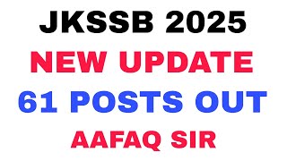 JKSSB NEW 61 POSTS OUT (Lollypop) TEACHER ?? PATWARI ?? - AAFAQ SIR