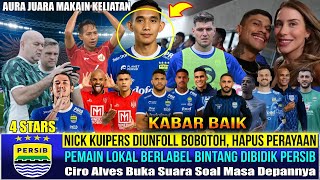 🔥BOJAN SAMPAIKAN KABAR BAIK‼️PERSIB SIAP DATANGKAN BINTANG BARU,CIRO ALVES MINTA DOA,KUIPERS HAPUS😫