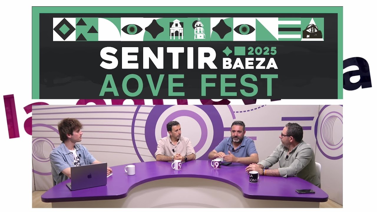 La Entrevista · Sentir Baeza AOVE Fest 2025