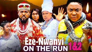 EZE-NWANYI ON THE RUN _PRT 1&2 _( 2025 NEWLY RELEASED TRENDING NOLLYWOOD MOVIE RELEASED TODAY )