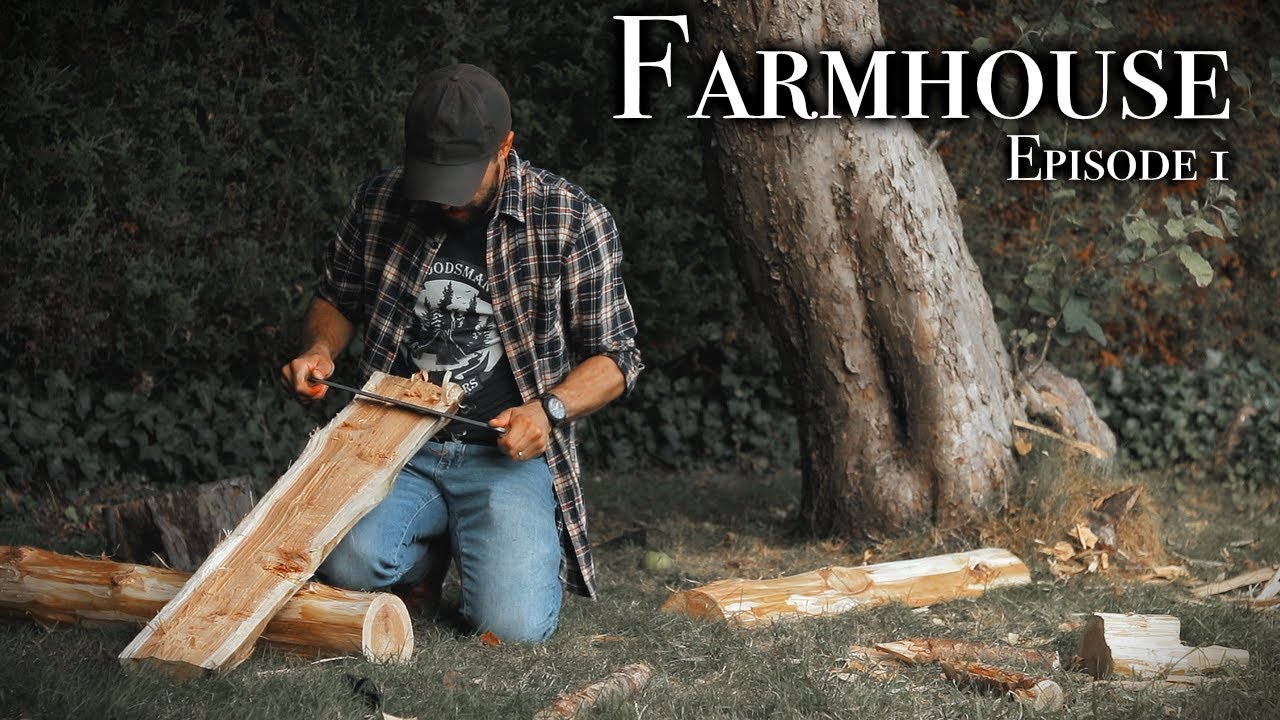 THE FARMHOUSE EP. 1 - Working at our 109 Year Old Homestead - Building a Bushcraft Saw Horse