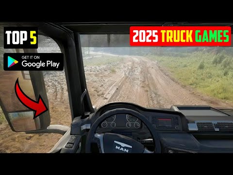 Top 5 Best Truck Simulator Games For Android | Best Truck Driving Games In 2025