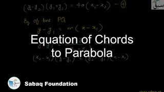 Equation of Chords to Parabola