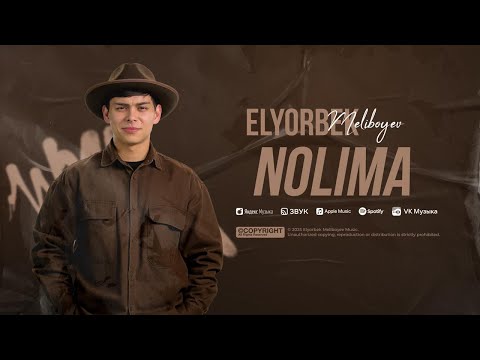 Elyor Meliboyev - Nolima (Official Music)