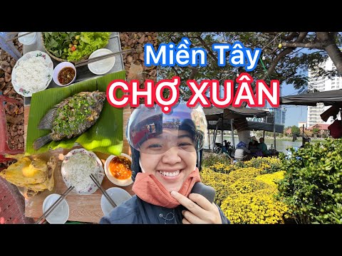 2 NGÀY 1 ĐÊM PHƯỢT TỪ KIÊN GIANG ĐẾN AN GIANG VÀ CẦN THƠ TẢO MỘ NỘI NGOẠI, CHỢ XUÂN, CHÚT QUÀ TẾT