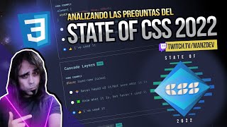 Analizando las preguntas del STATE OF CSS 2022