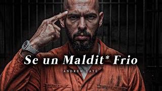 VUÉLVETE FRIO, DESTROZA TUS PUT** EMOCIONES  - Discurso Motivacional de Andrew Tate