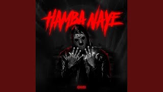 Hamba Naye (feat. Pcee, Mr JazziQ & MaTen)