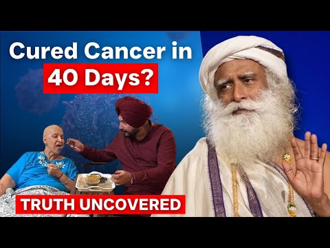 Is this possible? | Curing Cancer with just food ? | SADHGURU