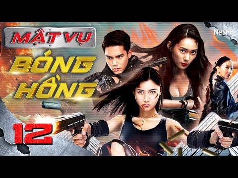 MẬT VỤ BÓNG HỒNG - Tập 12 [Lồng Tiếng] | Phim Bộ Hành Động Cực Hay Mới Nhất 2025