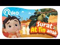 Surah At-Tin and Riko The Series