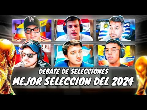 ¿CUAL FUE LA MEJOR SELECCION DEL 2024? ULTIMO DEBATE DE SELECCIONES DEL AÑO