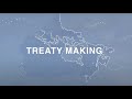 Indigenous Treaties and Their Significance