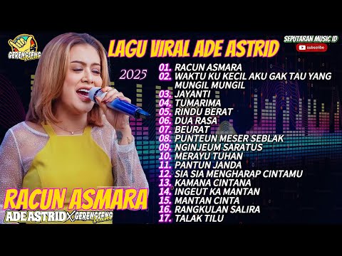 RACUN ASMARA"WAKTU KU KECIL AKU GA TAU"  - ADE ASTRID TERBARU FULL ALBUM DANGDUT BAJIDOR GERENGSENG