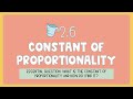 Exploring the Constant of Proportionality