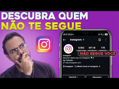 Como Ver Quem NÃO TE SEGUE DE VOLTA  no Instagram e PARAR DE SEGUIR